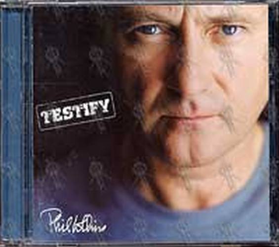 COLLINS-- PHIL - Testify - 1
