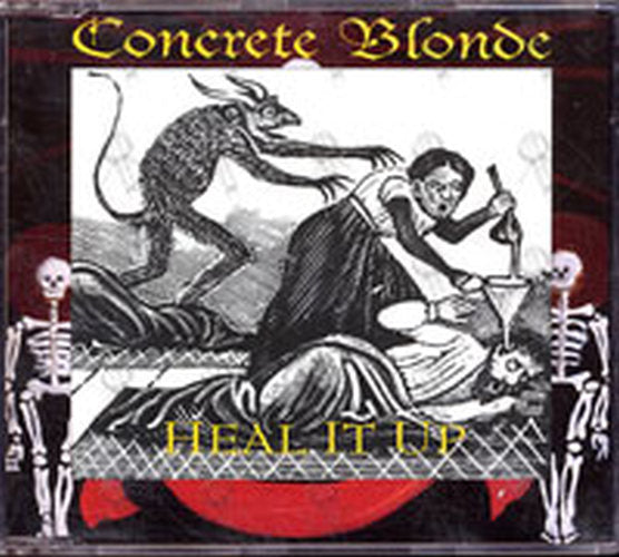 CONCRETE BLONDE - Heal It Up - 1