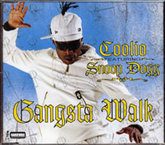 COOLIO|SNOOP DOGG - Gangsta Walk - 2