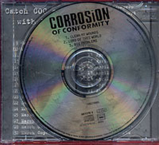 CORROSION OF CONFORMITY - Clean My Wounds - 3
