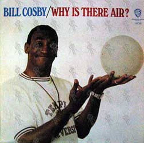 COSBY-- BILL - Why Is There Air - 1