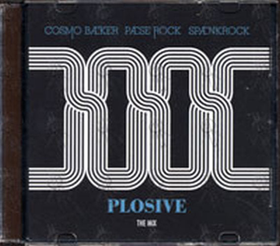 COSMO BAKER|PASE ROCK|SPANKROCK - Plosive - The Mix - 1