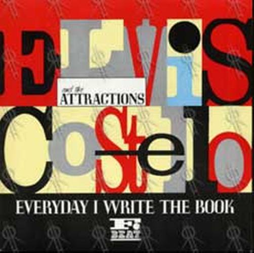 COSTELLO-- ELVIS and the ATTRACTIONS - Everyday I Write The Book - 1