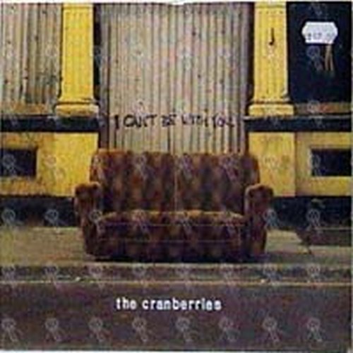 CRANBERRIES-- THE - I Can&#39;t Be With You - 1