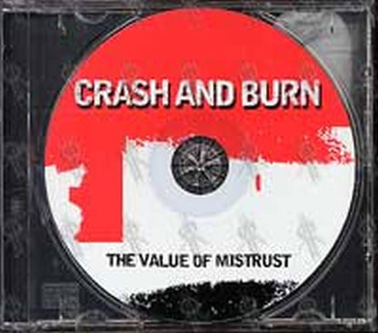 CRASH AND BURN - The Value Of Mistrust - 3