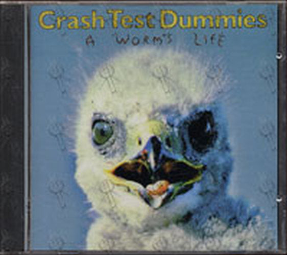 CRASH TEST DUMMIES - A Worm&#39;s Life - 2