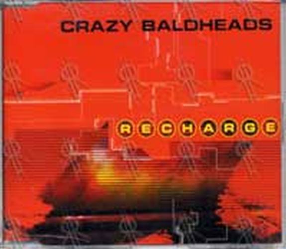 CRAZY BALDHEADS - Recharge - 1