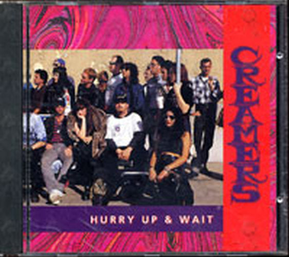CREATURES-- THE - Hurry Up & Wait - 1