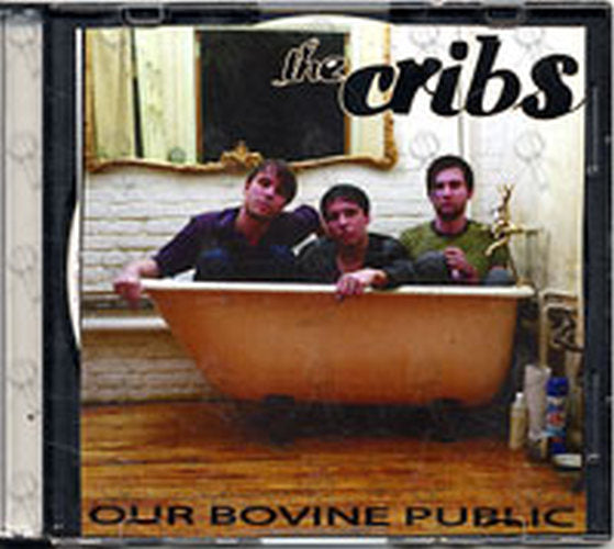 CRIBS-- THE - Our Bovine Public - 1