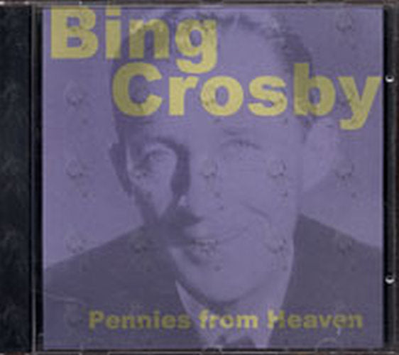 CROSBY-- BING - Pennies From Heaven - 1