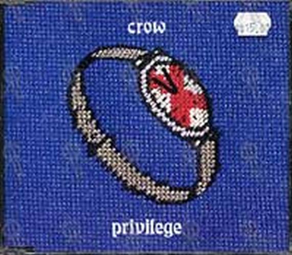 CROW - Privilege - 1