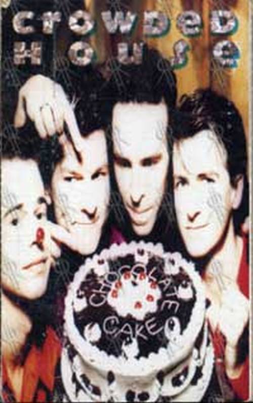 CROWDED HOUSE - Chocolate Cake - 1