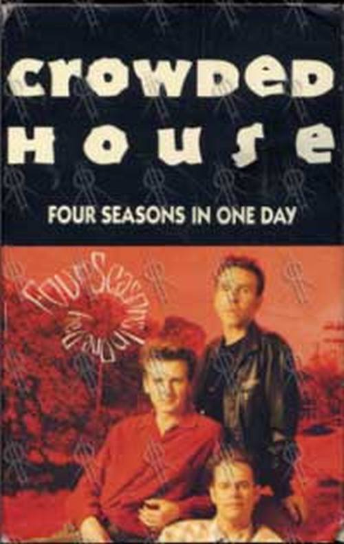 CROWDED HOUSE - Four Seasons In One Day - 1