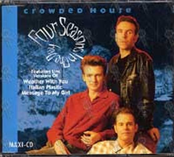CROWDED HOUSE - Four Seasons In One Day - 1