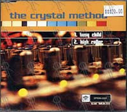 CRYSTAL METHOD-- THE - Busy Child/High Roller - 1