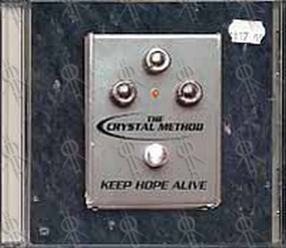 CRYSTAL METHOD-- THE - Keep Hope Alive - 1