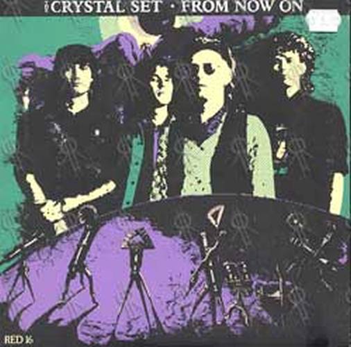 CRYSTAL SET-- THE - From Now On - 1