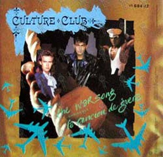 CULTURE CLUB - The War Song - 2