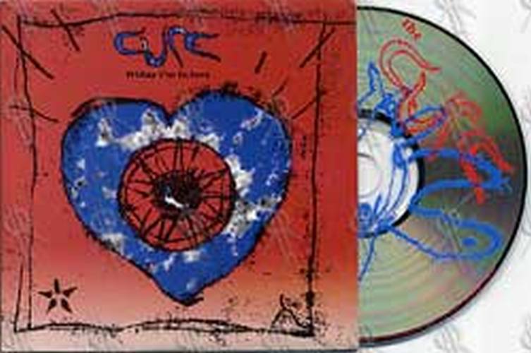 CURE-- THE - Friday I&#39;m In Love - 1