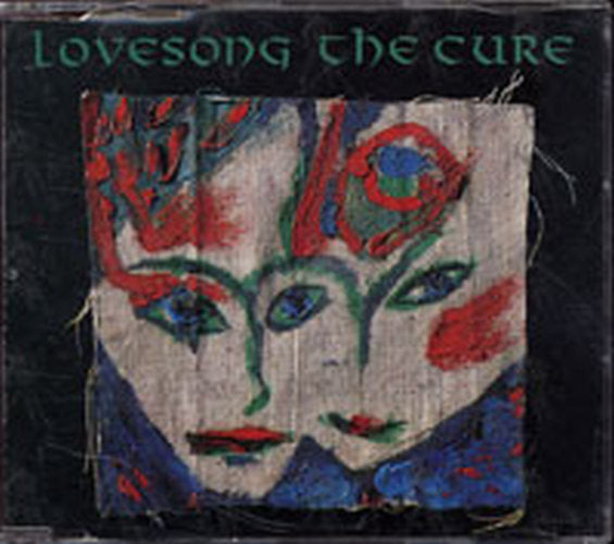 CURE-- THE - Lovesong - 1