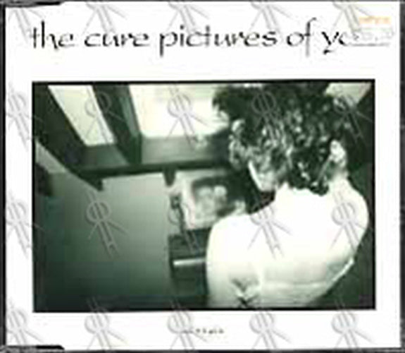CURE-- THE - Pictures Of You - 1