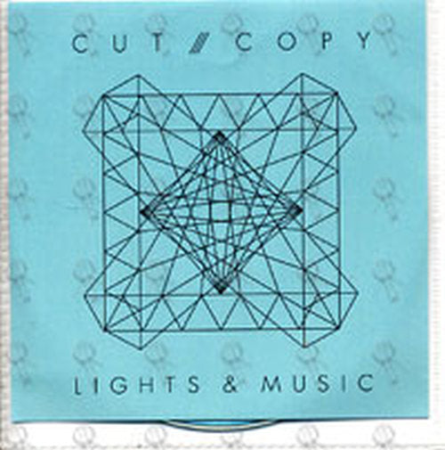 CUT COPY - Lights & Music - 1