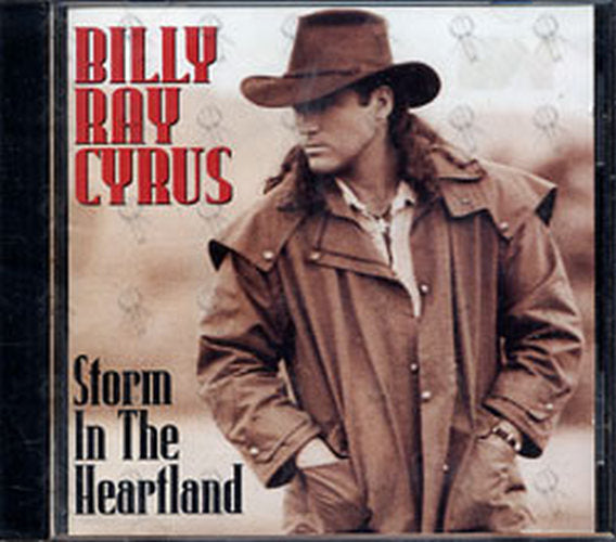 CYRUS-- BILLY RAY - Storm In The Heartland - 1