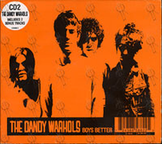 DANDY WARHOLS-- THE - Boys Better - 1