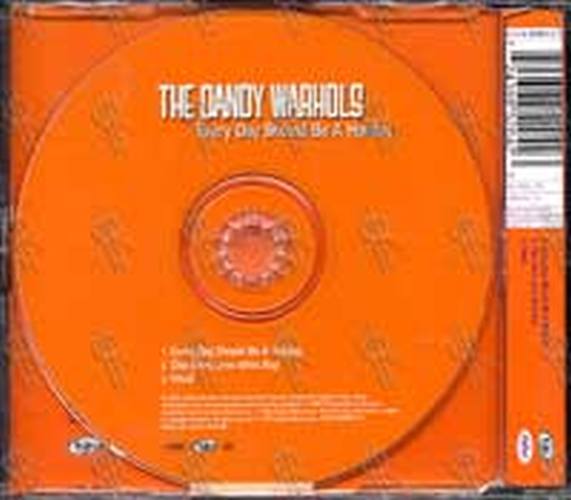 DANDY WARHOLS-- THE - Every Day Should Be A Holiday - 2