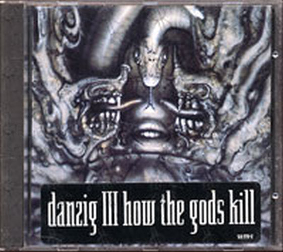 DANZIG - Danzig 3 - How The Gods Kill - 1