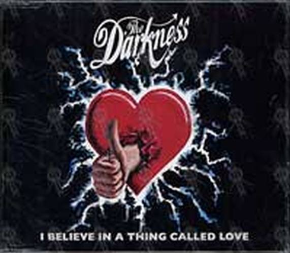 DARKNESS-- THE - I Believe In A Thing Called Love - 1