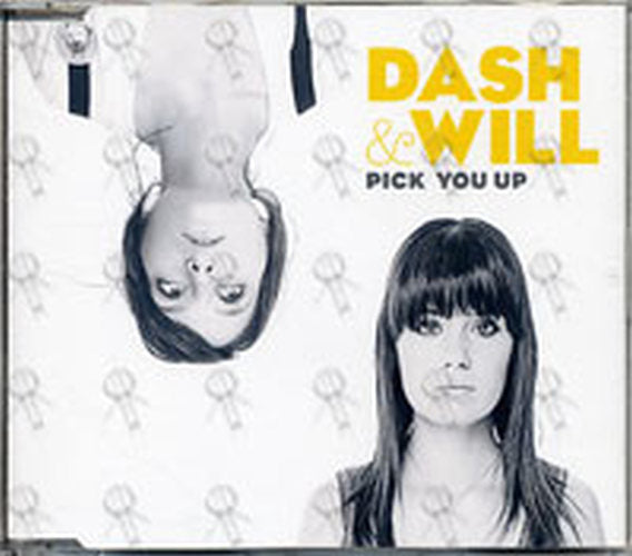 DASH &amp; WILL - Pick You Up - 1