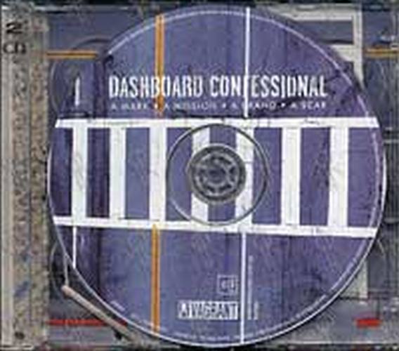 DASHBOARD CONFESSIONAL - A Mark. A Mission. A Brand. A Scar. - 3