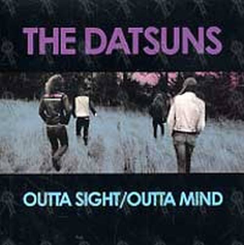 DATSUNS-- THE - 'Outta Sight/Outta Mind' Sticker - 1