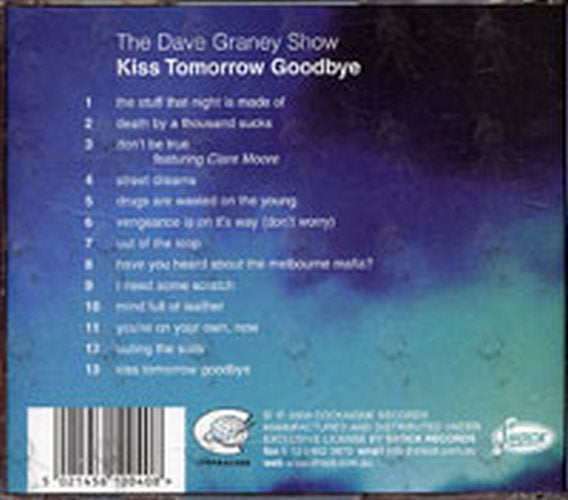 DAVE GRANEY SHOW-- THE - Kiss Tomorrow Goodbye - 2
