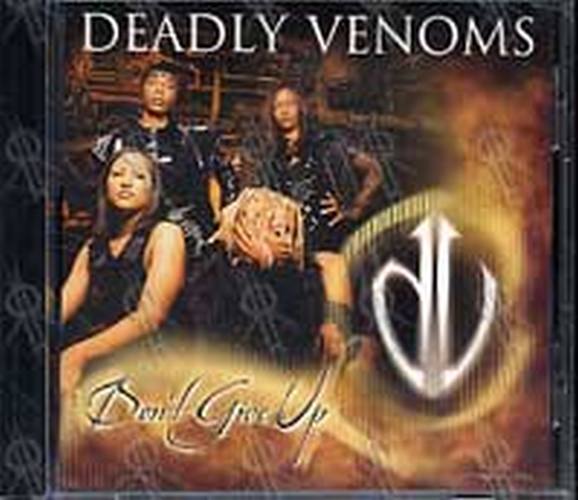DEADLY VENOMS - Don&#39;t Give Up - 1
