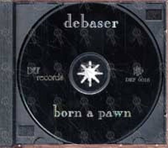 DEBASER - Born A Pawn EP - 3