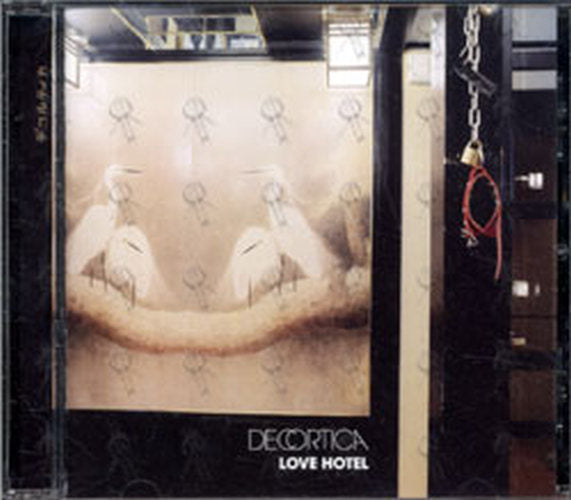 DECORTICA - Love Hotel - 1