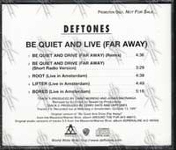 DEFTONES - Be Quiet And Drive (Far Away) - 2
