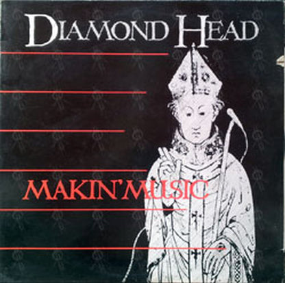 DIAMOND HEAD - Makin' Music - 1