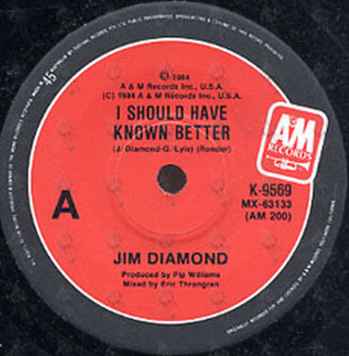 DIAMOND-- JIM - I Should Have Known Better - 2