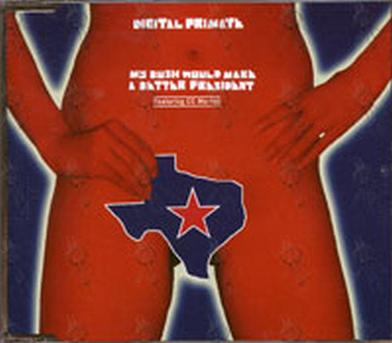 DIGITAL PRIMATE - Mu Bush Would Make A Better President (Feat. CC Martini) - 1