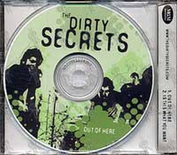 DIRTY SECRETS-- THE - Out Of Here - 2