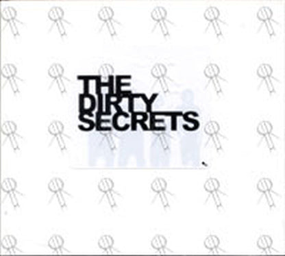 DIRTY SECRETS-- THE - Outside Looking In - 1