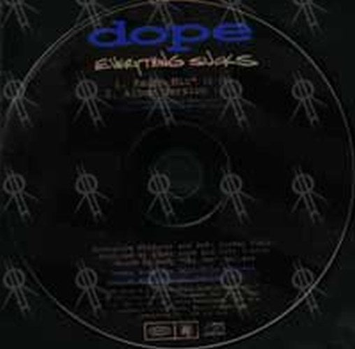 DOPE - Everything Sucks - 3
