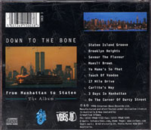 DOWN TO THE BONE - From Manhattan To Staten The Album - 2