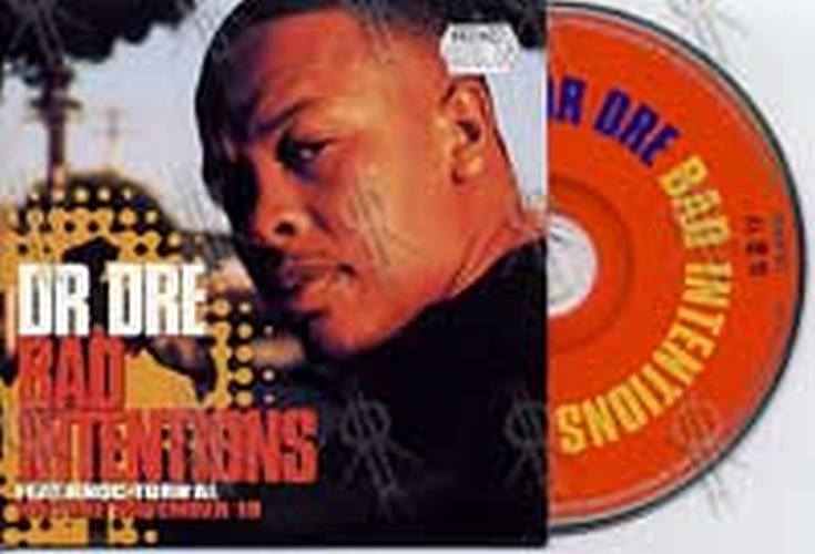 DR DRE|KNOC-TURN'AL - Bad Intentions - 1