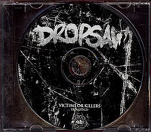 DROPSAW - Victims Or Killers - 3