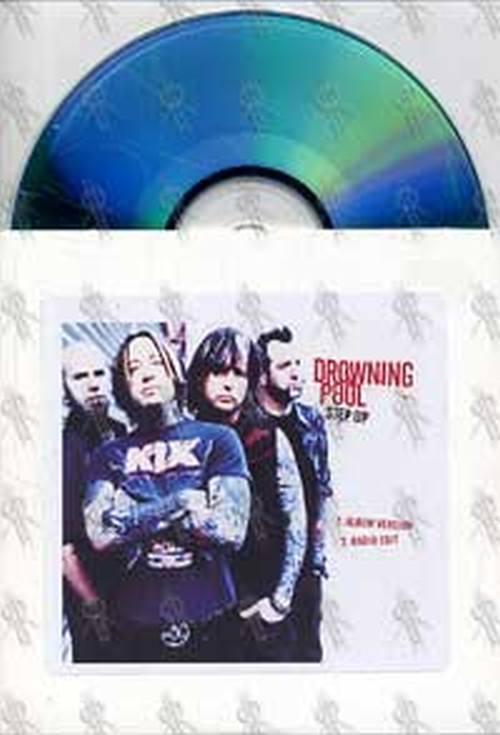 DROWNING POOL - Step Up - 2