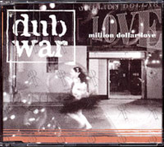 DUB WAR - Million Dollar Love - 1